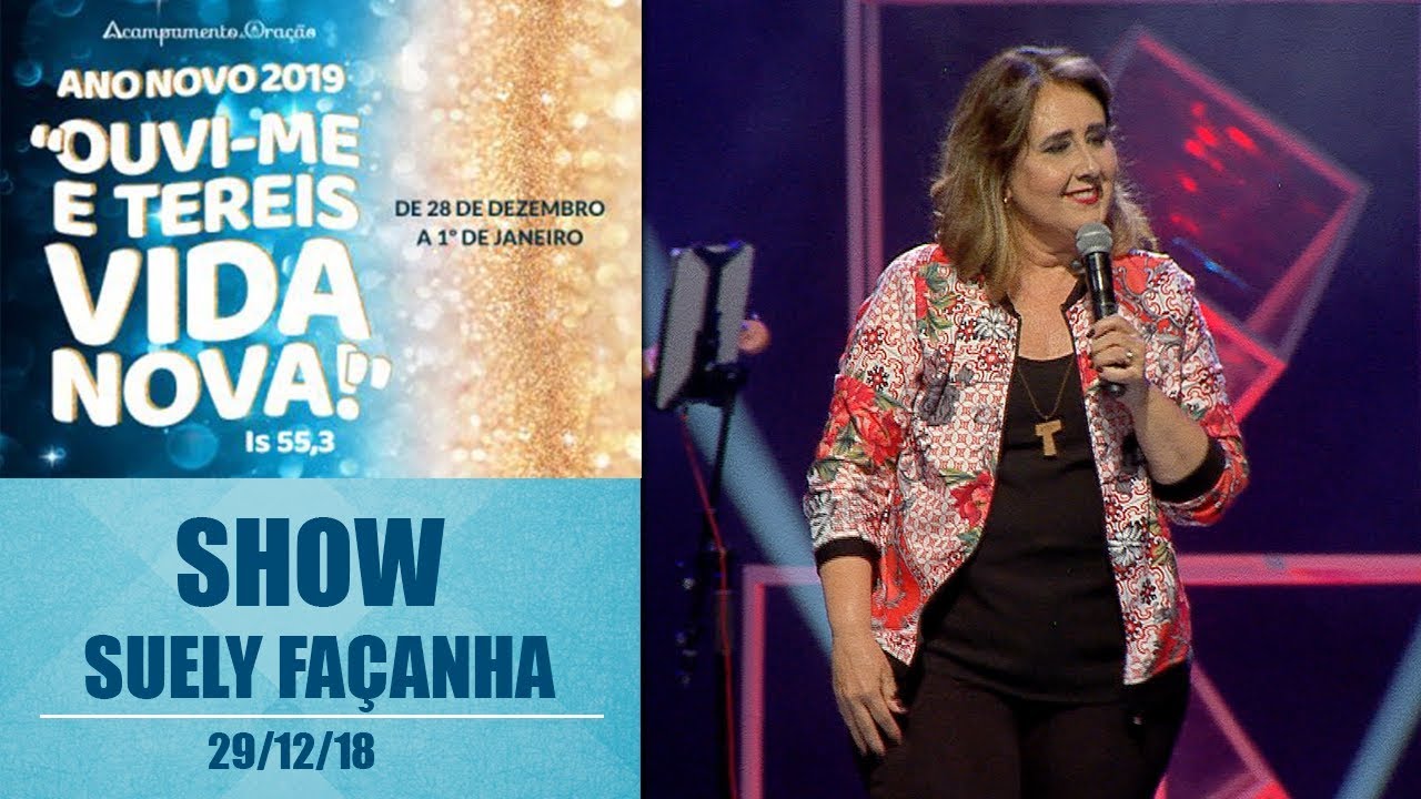 Show - Suely Façanha - Acampamento de Ano Novo (29/12/18)