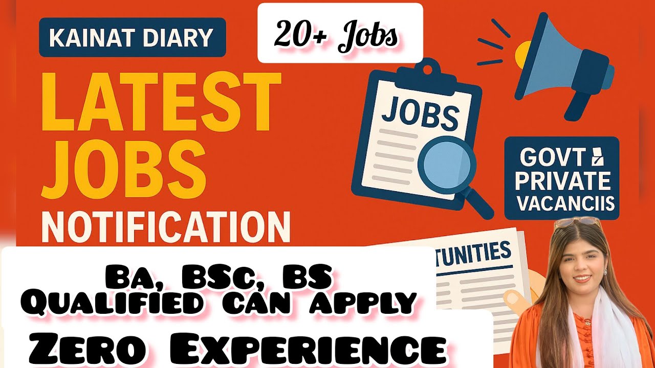 Latest Jobs 2025 | BA BSc BS & Master Pass Jobs in Pakistan | Govt & Private Vacancies