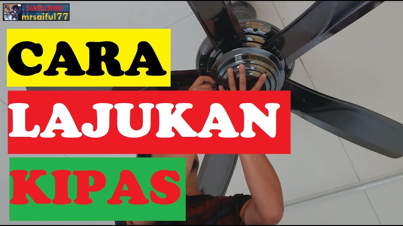 CARA NAK LAJUKAN KIPAS | DIY TUKAR KAPASITOR KIPAS
