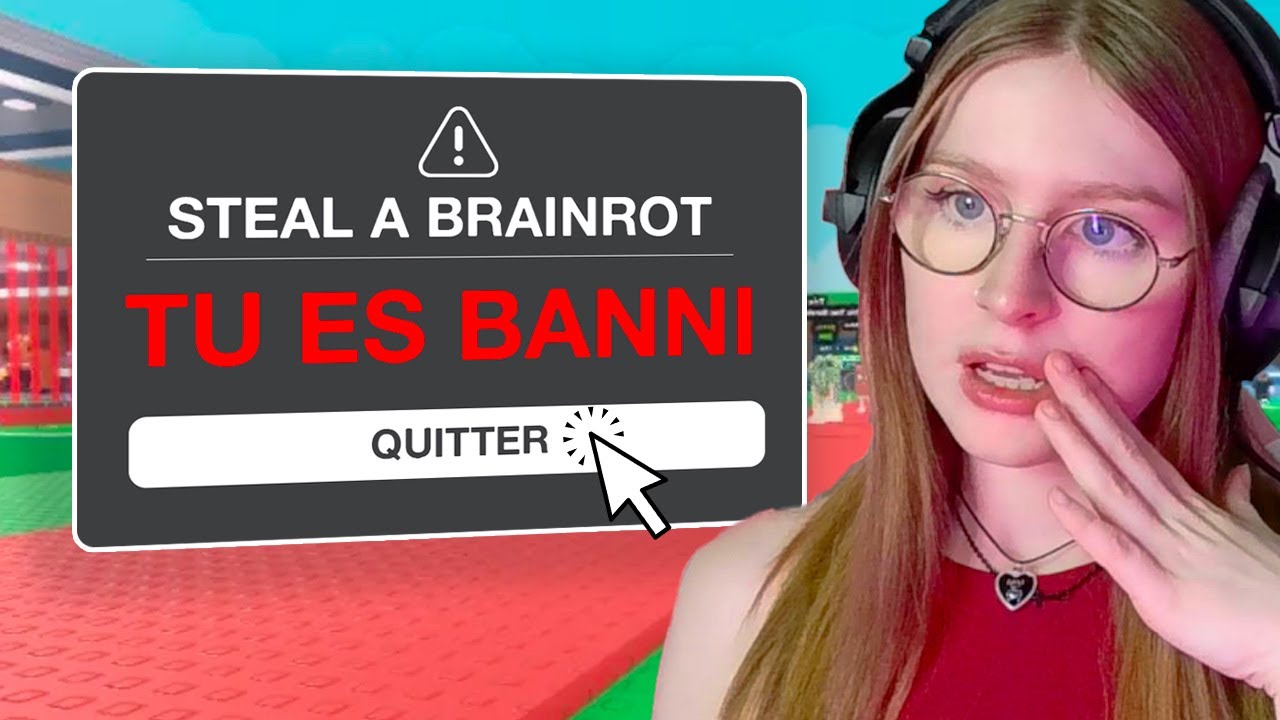 Je me suis faite BANNIR de Steal a Brainrot ! C'est trop