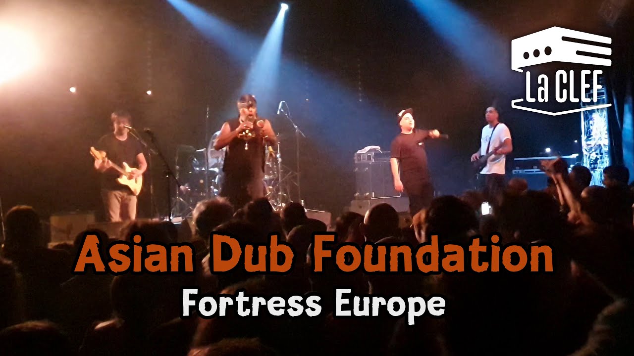 Asian Dub Foundation - Fortress Europe [Live @La Clef - Saint-Germain-en-Laye - 06/12/2024]