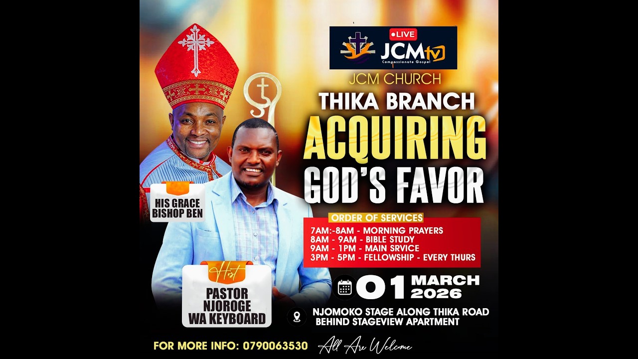 JCM CHURCH THIKA BRANCH || ACQUIRING GOD