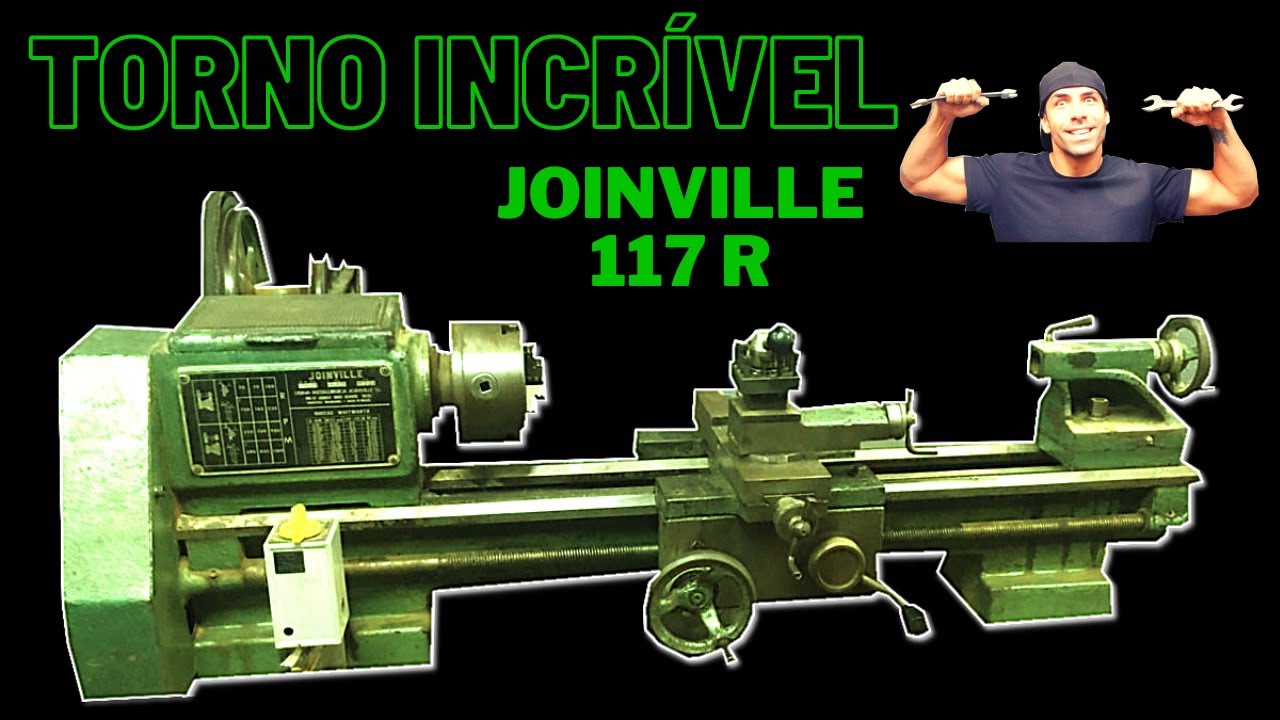 TORNO JOINVILLE 117 R - IGUAL VOCÊ NUNCA VIU  -  TORNO MECÂNICO - VEJA COM O LOUCO POR FERRAMENTAS🤪🛠