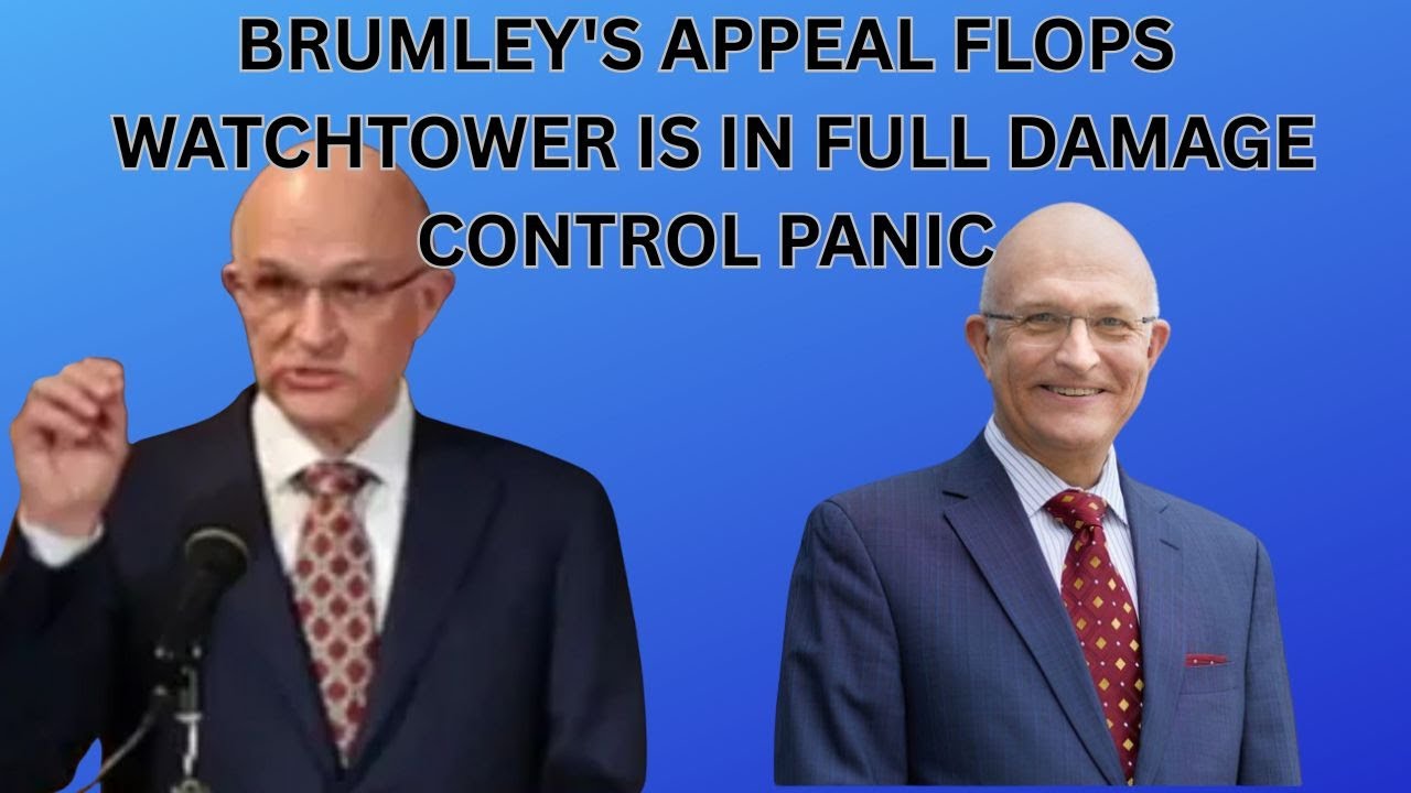 BRUMLEY'S APPEAL FLOPS WATCHTOWER IS IN FULL DAMAGE CONTROL