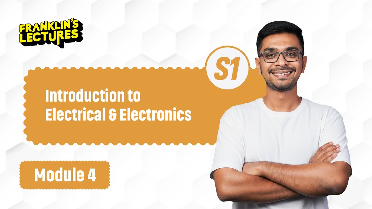 Introduction to Electrical & Electronics | Important Questions | Franklin's lectures | KTU
