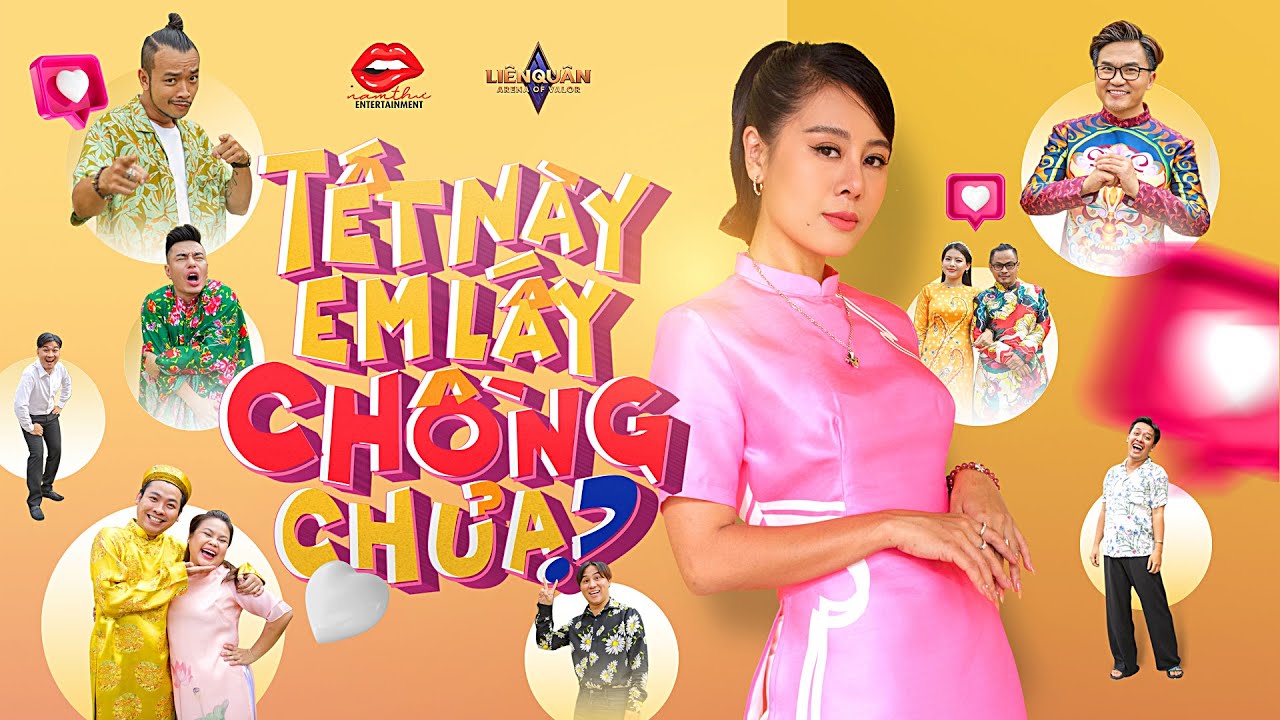 HÀI TẾT 2023 | TẾT NÀY EM LẤY CHỒNG CHƯA? | NAM THƯ, ĐẠI NGHĨA, LÊ DƯƠNG BẢO LÂM, HOÀNG PHI,...