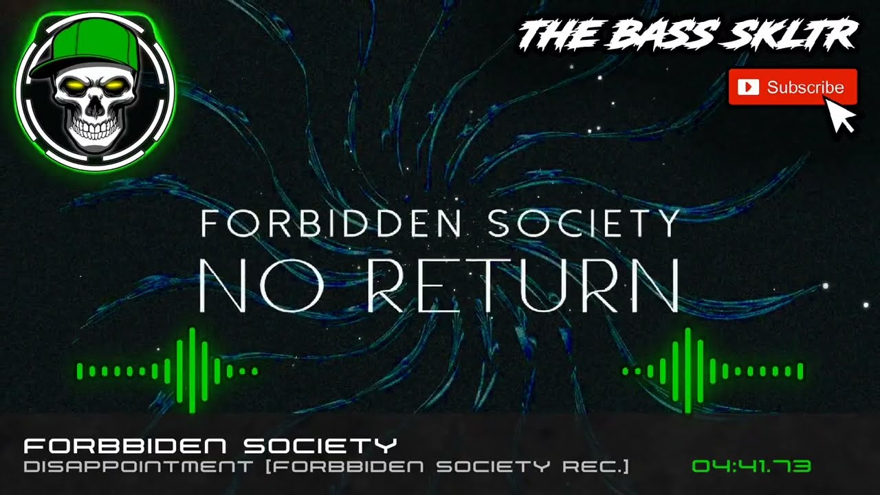 Forbidden Society - Disappointment [Forbidden Society Rec.]