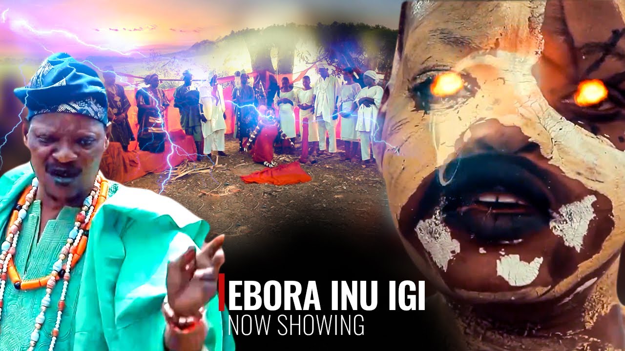 EBORA INU IGI - An African Yoruba movie Starring : Lalude and Others