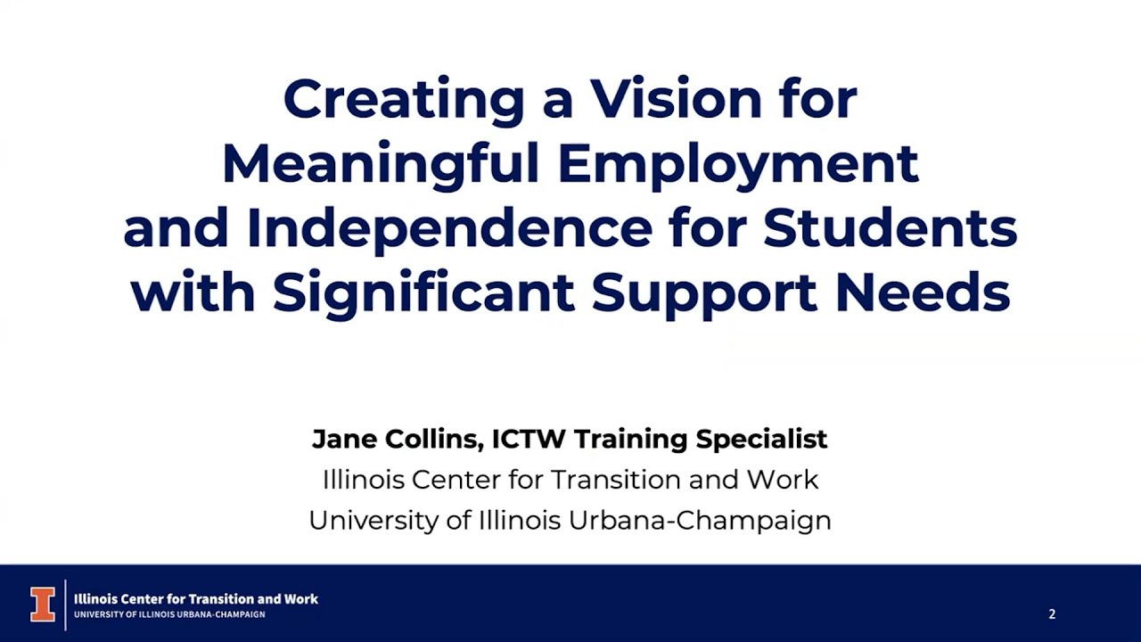 Creating a Vision for Meaningful Employment for Students with Significant Support Needs