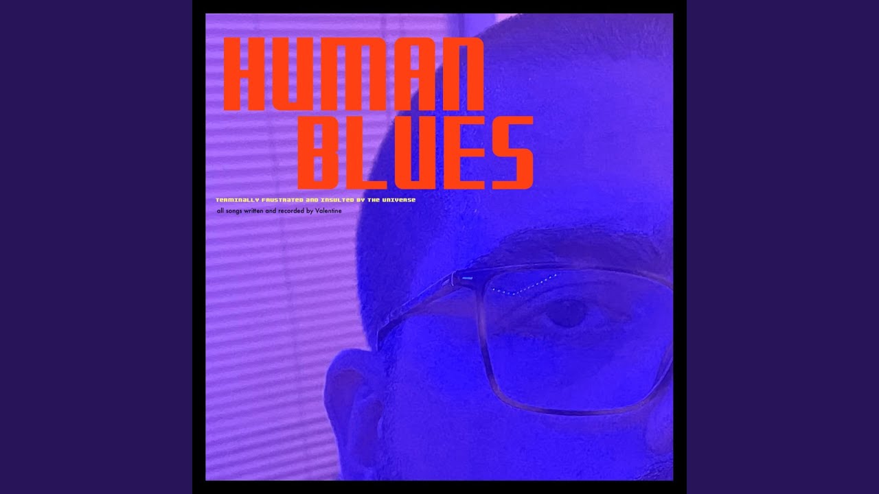Human Blues