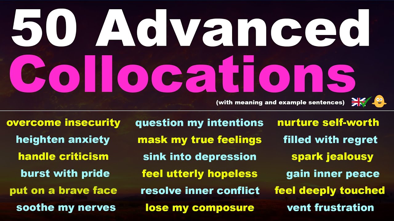 50 Advanced Collocations for Emotional English - Express Yourself Naturally!