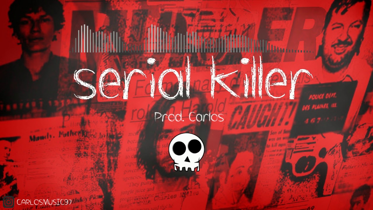 Carlos - Serial Killer | Hard Trap Beat Instrumental | Dark Rap Hip Hop Beat