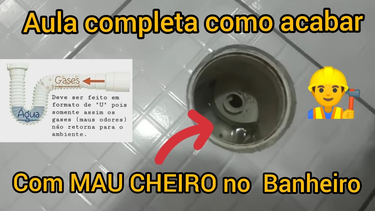 Como eliminar MAU CHEIRO em banheiros 👷 Aula completa D.I.Y