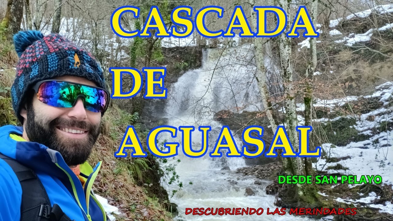 CASCADA DE AGUASAL/ SAN PELAYO/ RAQUETAS DE NIEVE/ VALLE DE MENA/ MERINDADES