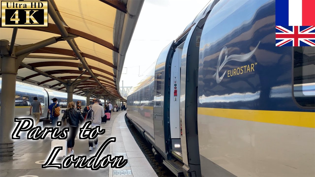 🇫🇷🇬🇧Paris to London - Eurostar -【4K 60fps】