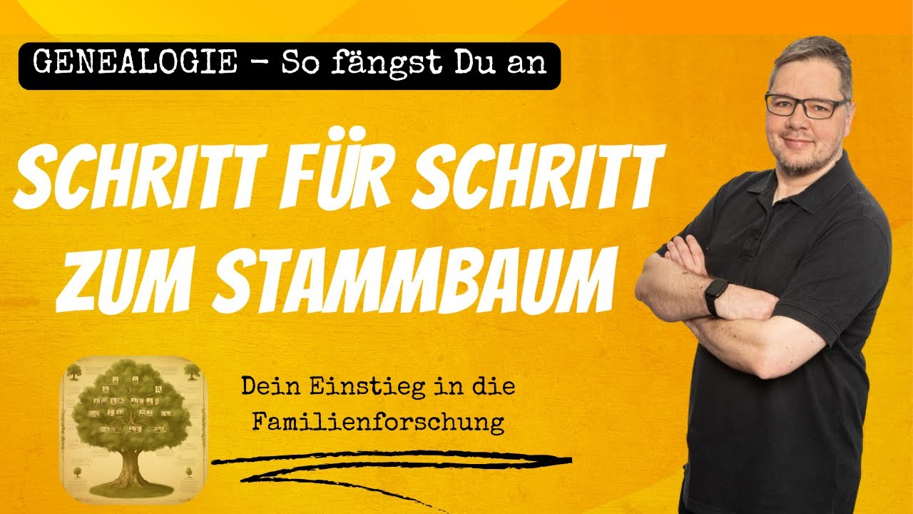 In 10 Schritten zum eigenen Stammbaum   Dein Einstieg in die Familienforschung