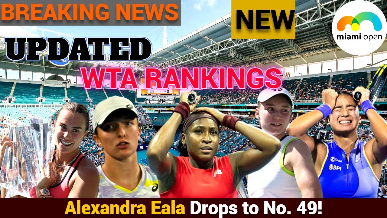 Хаос в рейтинге WTA на турнире Miami Open! Александра Эала выбыла, Рыбакина поднялась, Швентек и ...