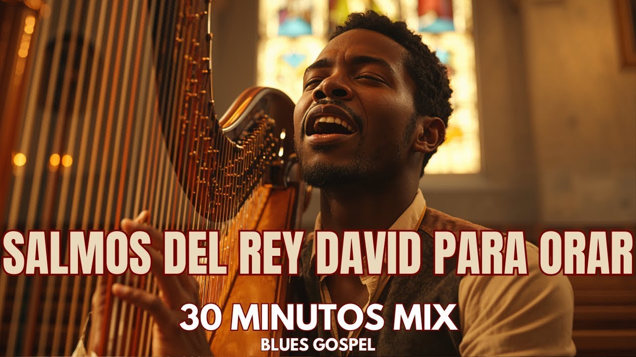 “SALMOS CANTADOS ✝️ Blues Gospel Profundo | Blues Gospel Intenso – Voz Profunda y Poder”