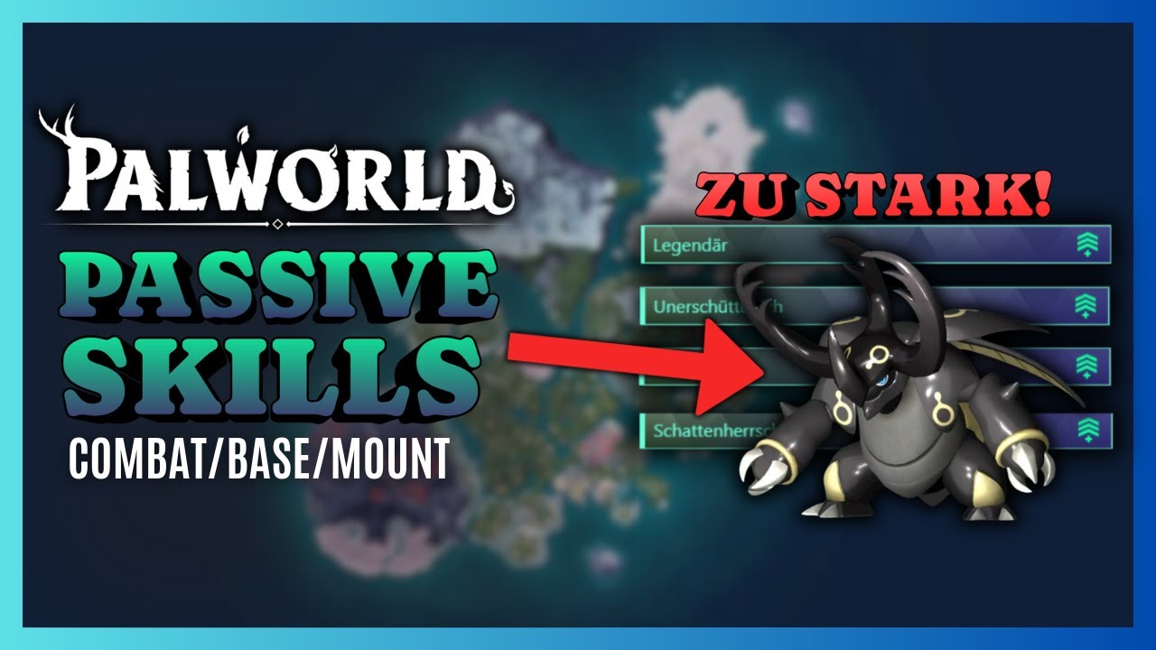 Die WICHTIGSTEN Palworld Passiven – Guide für Combat, Base & Mounts