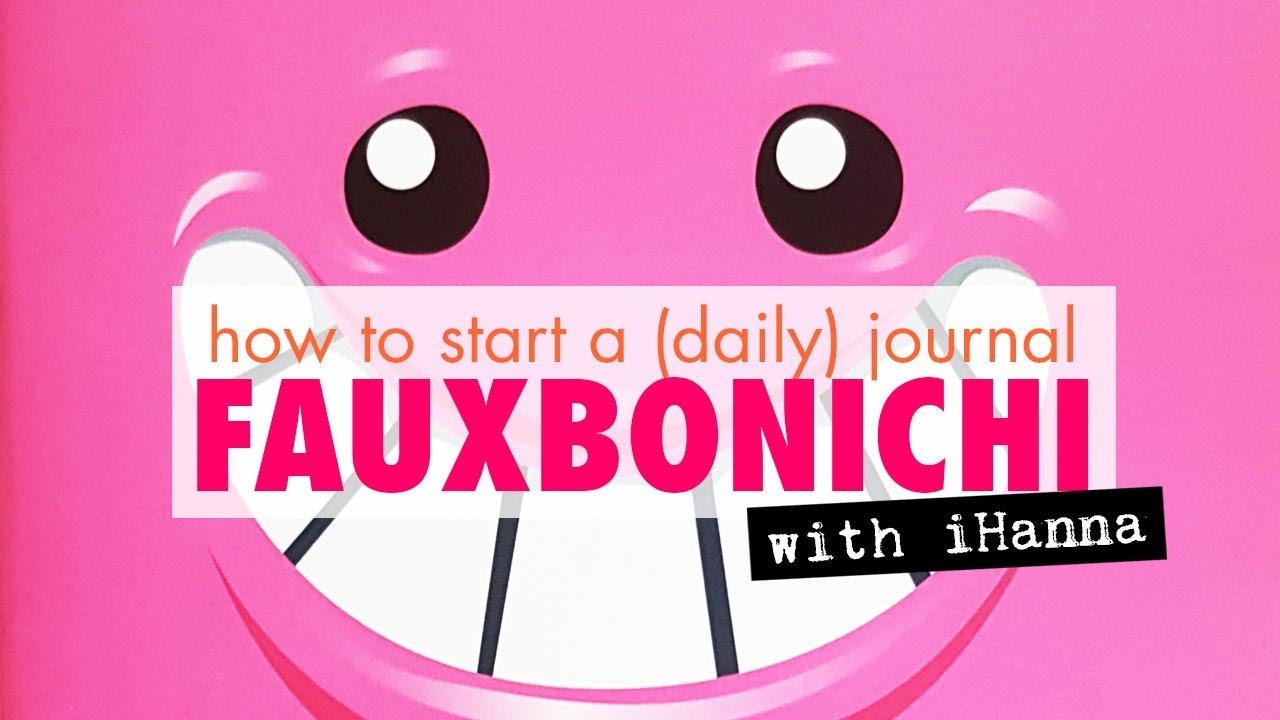How to start a Fauxbonichi JOURNAL #journaling
