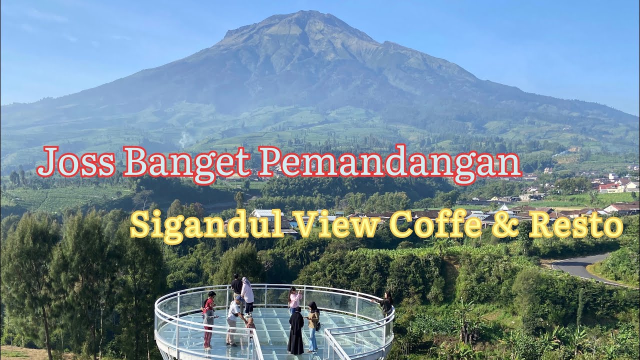 Sigandul View Coffe & Resto,Tempat Wisata Yang Lagi Viral di Temanggung,Asli Top Bangettt&hellip;.❗️❗️❗️