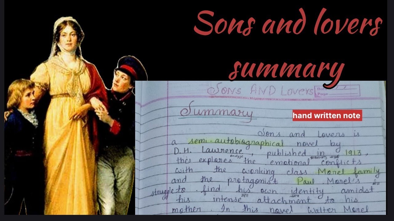 Sons and lovers handwritten notes. By D H Lawrence l english literature l sons and lovers 
