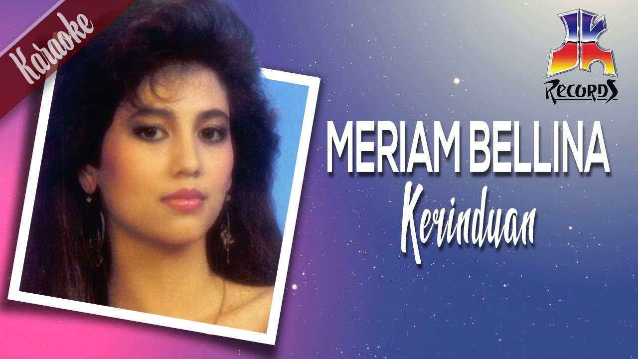 Meriam Bellina - Kerinduan
