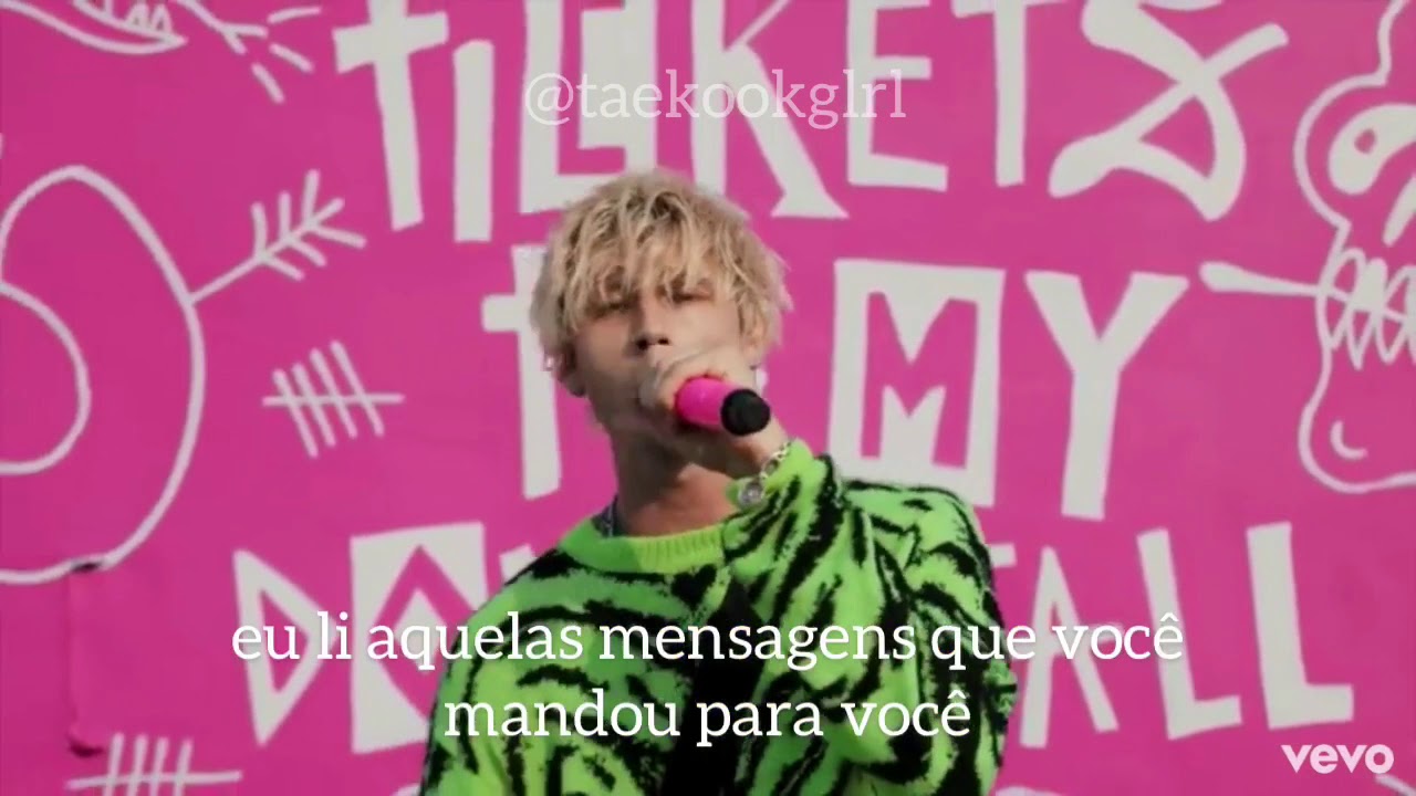 Machine Gun Kelly - My ex&rsquo;s best friend feat Blackbear (legendado tradu&ccedil;&atilde;o PT BR)