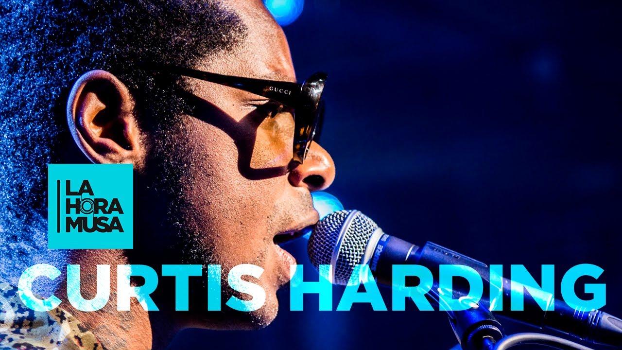 CURTIS HARDING | Next Time | La Hora Musa | La 2