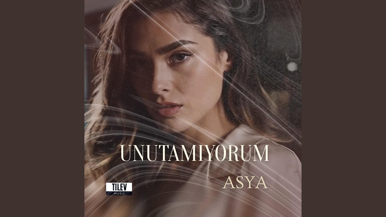 Unutamıyorum