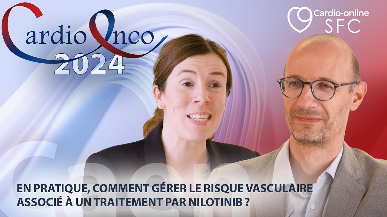 En pratique, comment gérer le risque vasculaire associé à un traitement par nilotinib ?