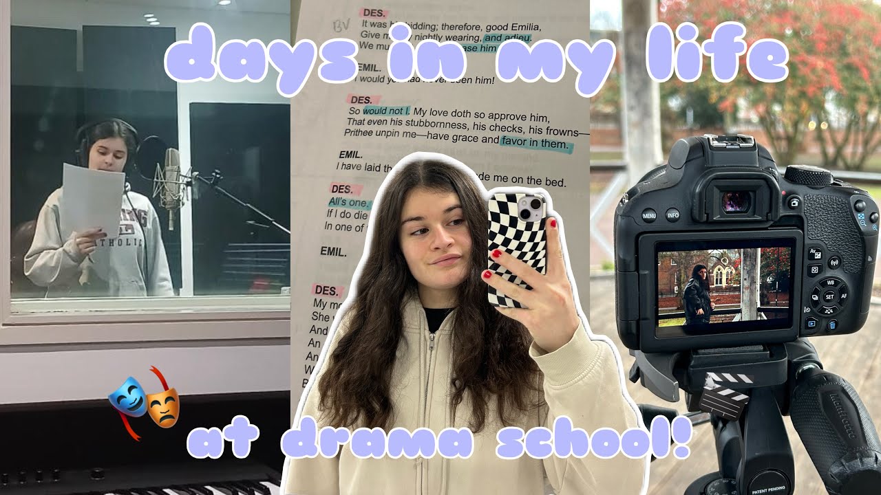 drama school days in my life | third year