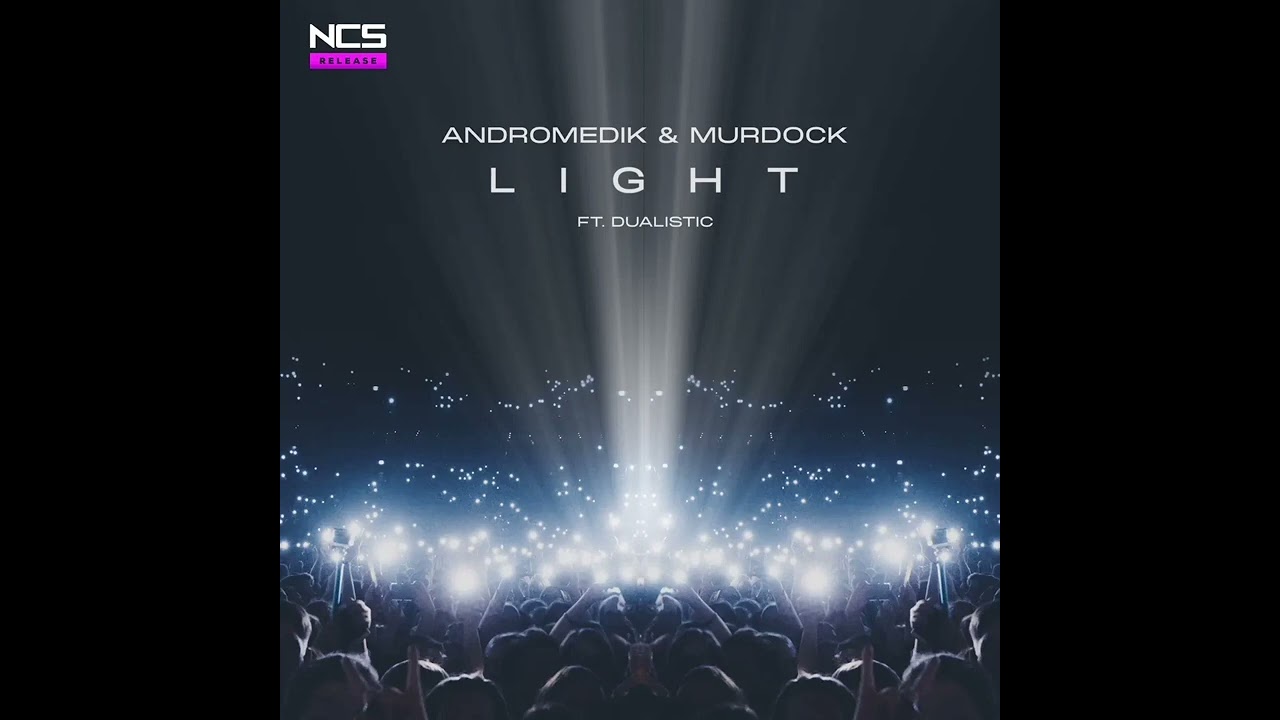 Andromedik & Murdock - Light (feat. Dualistic) [Official instrumental]
