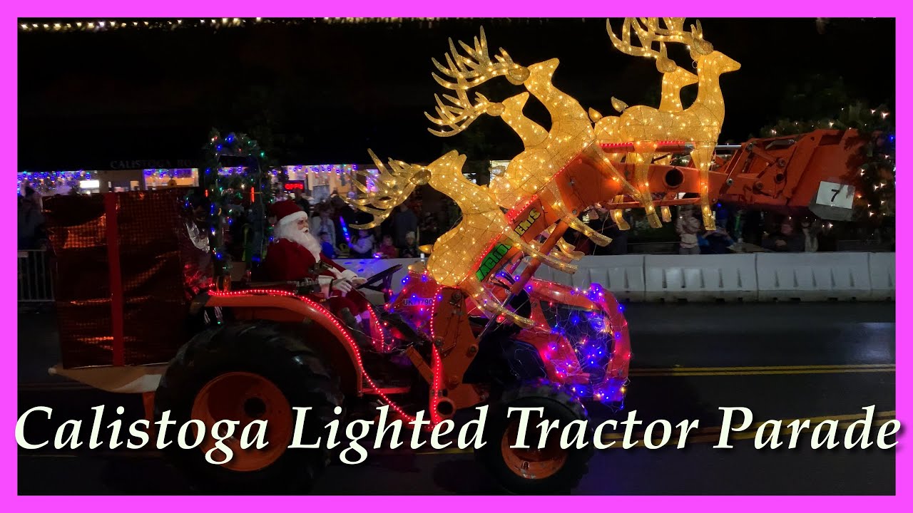 Calistoga Lighted Tractor Parade 2023