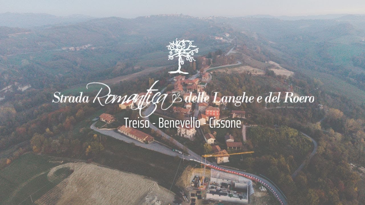 Strada Romantica delle Langhe e del Roero: scopri Treiso, Benevello e Cissone.