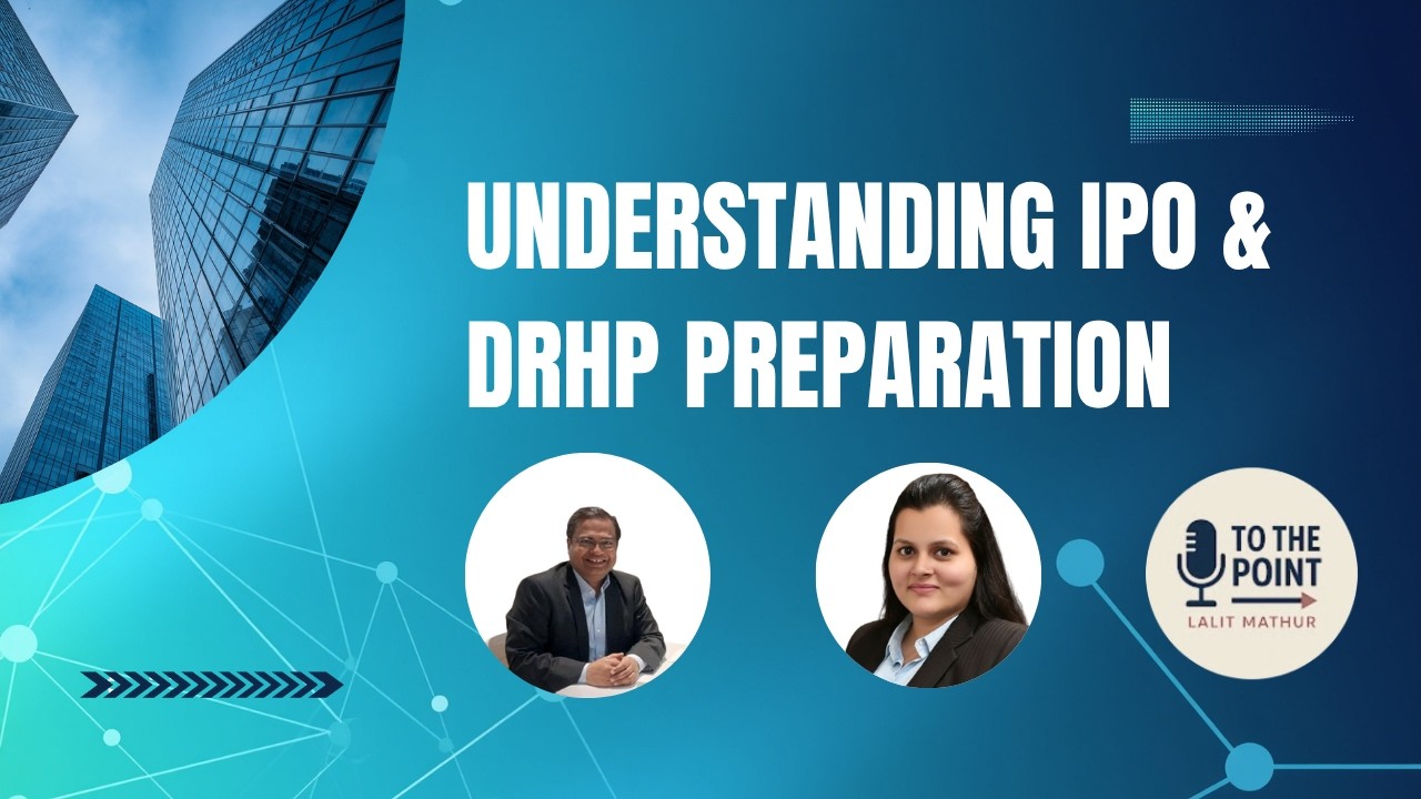 Подготовка к IPO и DRHP: как обеспечить готовность к выходу на биржу, выходя за рамки комплаенса