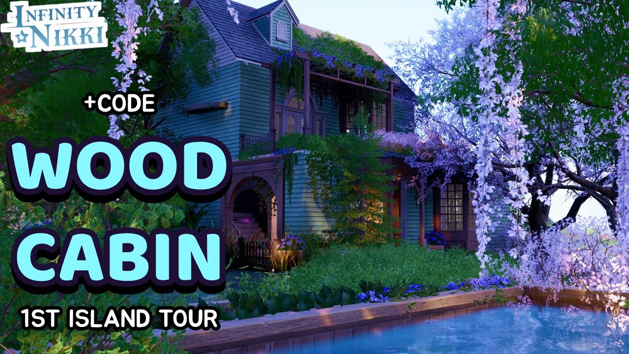 My first woodland cabin & pond river views🌳 HOUSE ISLAND TOUR in Infinity Nikki