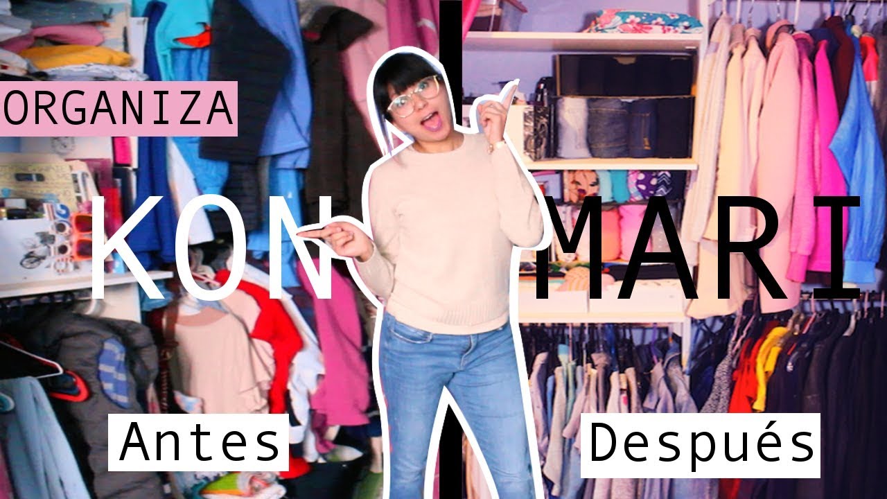 CÓMO ORGANIZAR TU CLÓSET | MÉTODO KONMARI ROPA