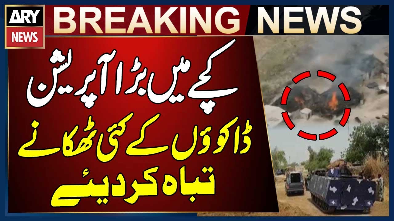 Punjab & Sindh Police Conduct Combined Operation in Kacha Area, Several Dacoits&rsquo; Hideouts Destroyed