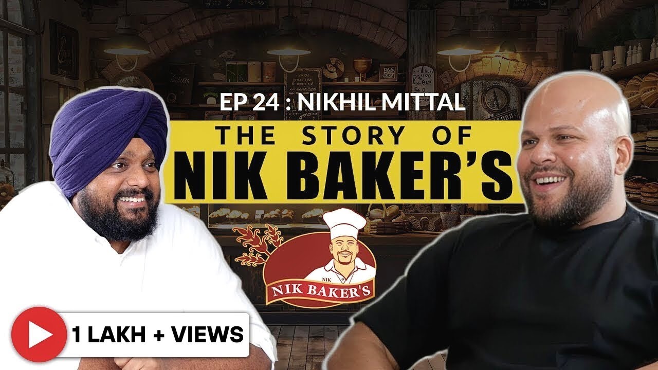 Nikhil Mittal: On Nik Baker's, Brand Building, Business Success & Funding | Simarpreet Singh TJWS#24