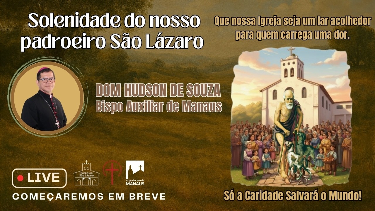 Solenidade em honra ao Padroeiro São Lázaro