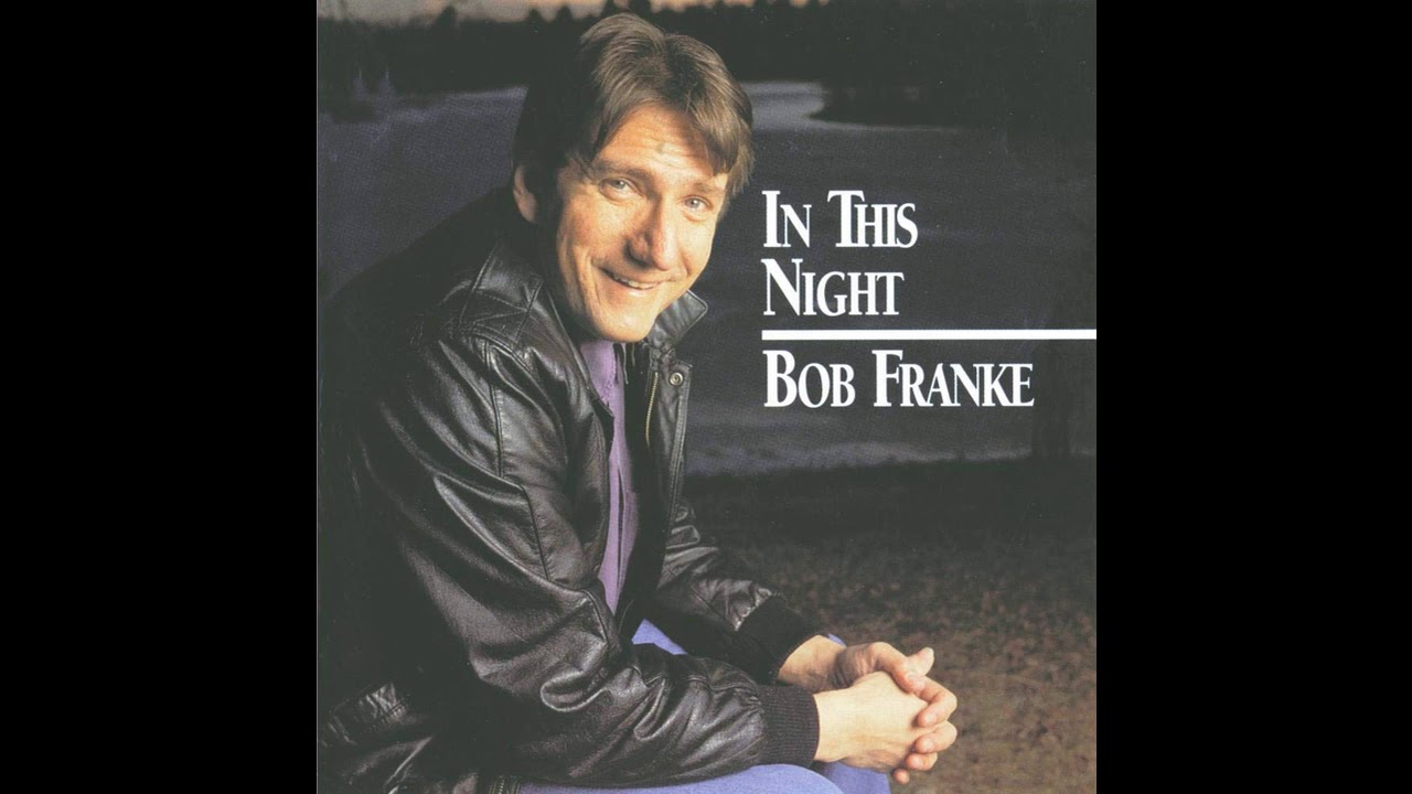 A Healing in This Night - Bob Franke
