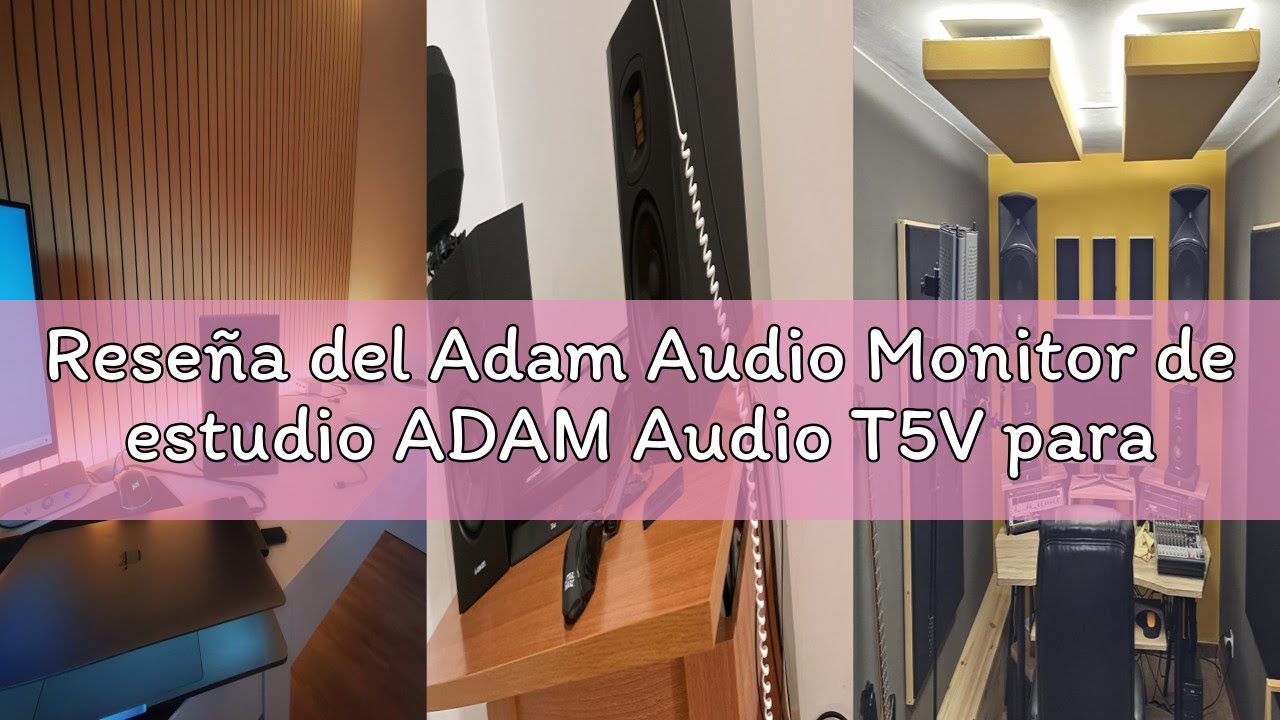 Reseña del Adam Audio Monitor de estudio ADAM Audio T5V para grabación, mezcla y masterización, soni