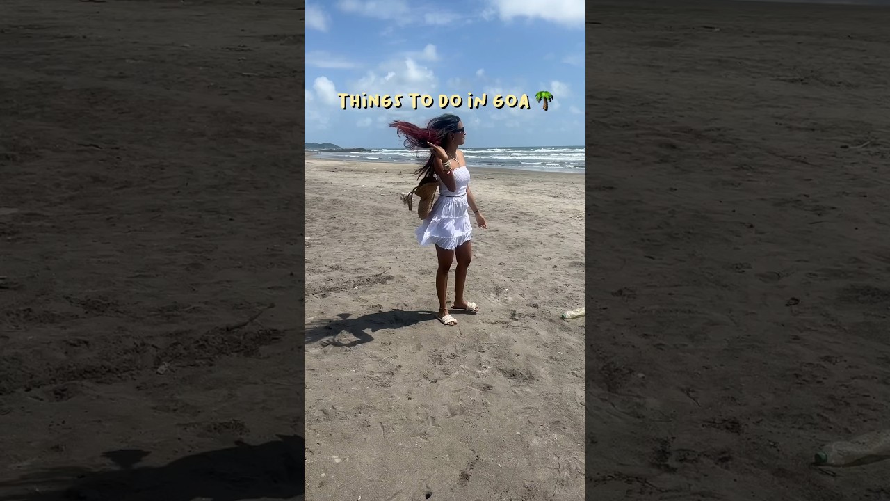 FAV Things To Do In Goa🌴💦 #shorts #ashortaday #goavlog #minivlog