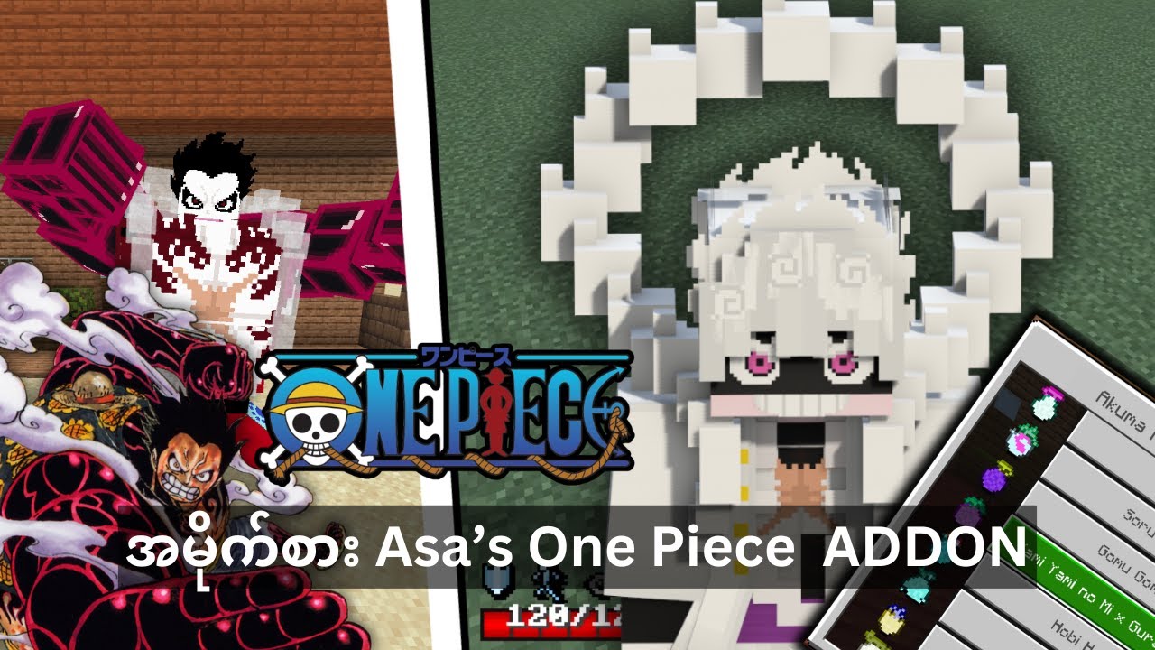 Minecraft အမိုက်စား Asa’s One Piece Addon  Bedrock (1.21.+) !