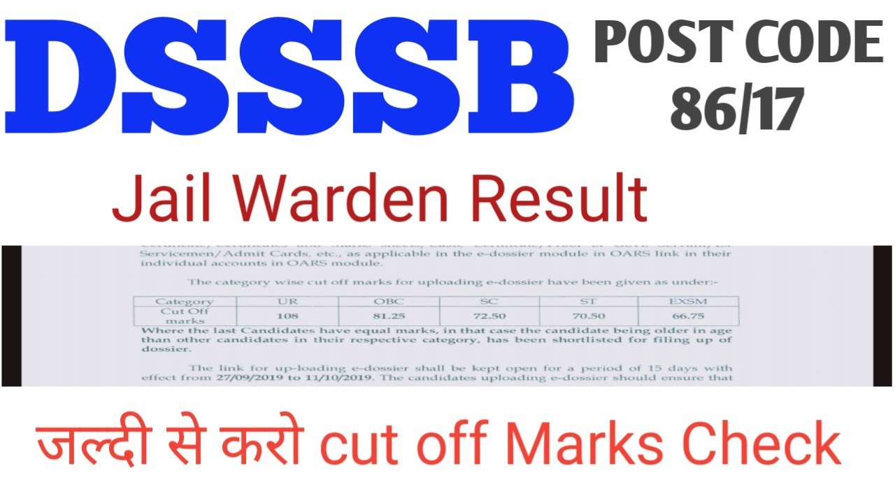 DSSSB JAIL WARDEN RESULT I POST CODE 86/17 I OFFICIAL