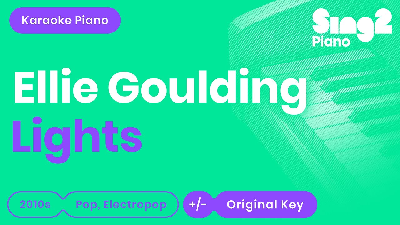 Ellie Goulding - Lights (Piano Karaoke)
