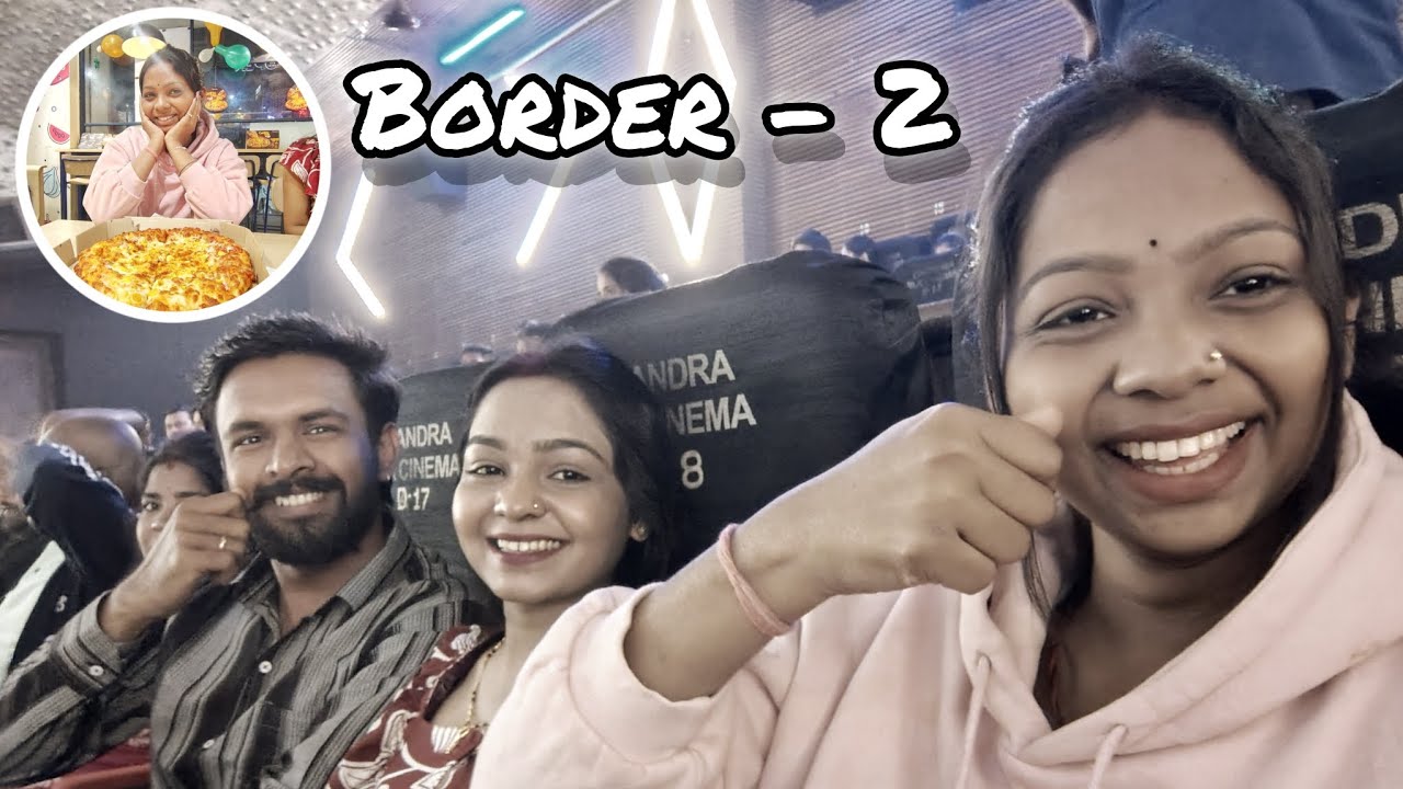 26 जनवरी को हमन गेहन (BORDER - 2) Movie देखेबर🥳 || #youtubegrowth #famlivlog #movieday #enjoyment 