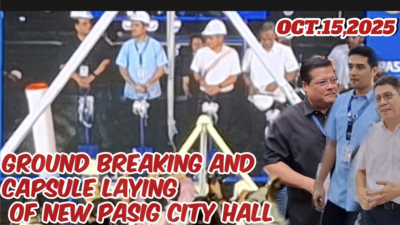 GROUND BREAKING  NG BAGONG PASIG CITY HALL