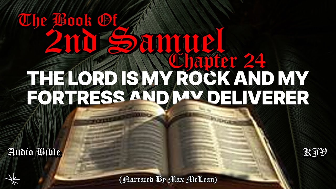 2 Царств 24 (аудиоверсия Библии короля Якова) | Перепись Давида, Божественный суд и Алтарь милосе...